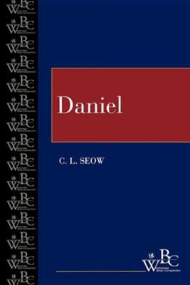 Westminster Bible Companion: Daniel   -     By: Choon-Leong Seow

