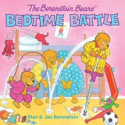 The Berenstain Bears' Bedtime Battle [With Stickers]  -     By: Stan Berenstain, Jan Berenstain
