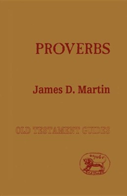 Proverbs  -     By: James D. Martin
