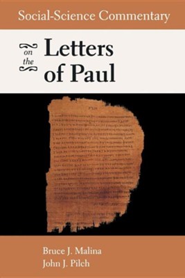 Social Science: Commentary on the Letters of Paul  -     By: Bruce J. Malina
