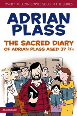 The Sacred Diary of Adrian Plass Aged 37 3/4  -     By: Adrian Plass
