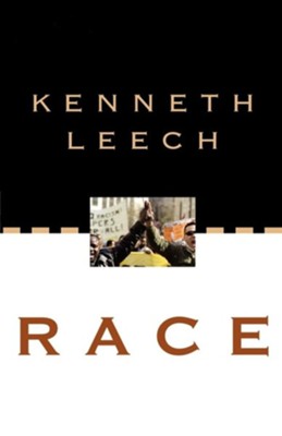 Race  -     By: Kenneth Leech

