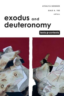 Exodus and Deuteronomy: Text@Contexts  - 