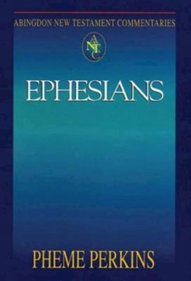 Ephesians: Abingdon New Testament Commentaries [ANTC]   -     By: Pheme Perkins
