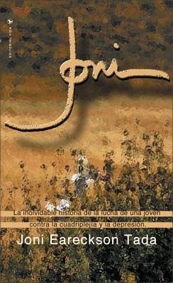 Joni-Spanish   -     By: Joni Eareckson Tada
