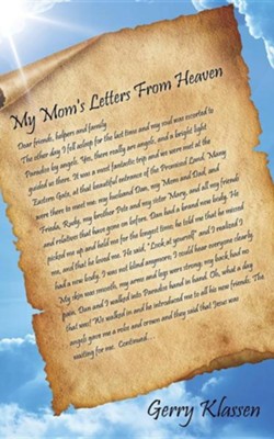 My Mom's Letters from Heaven  -     By: Gerry Klassen
