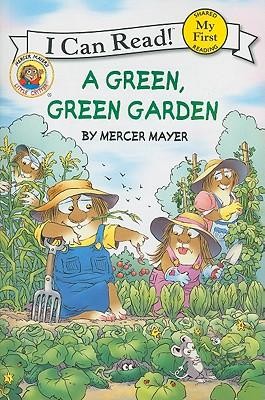 A Green, Green Garden (Little Critter)   -     By: Mercer Mayer
    Illustrated By: Mercer Mayer
