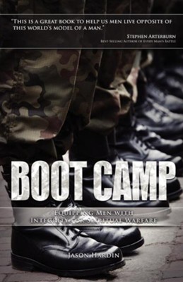 Boot Camp: Equipping Men with Integrity for Spiritual Warfare  -     By: Jason Hardin
