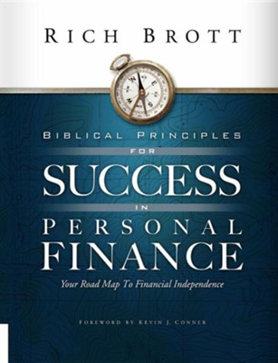 Biblical Principles for Success in Personal Finance  -     By: Rich Brott
