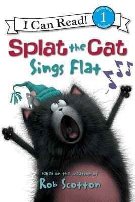 Splat the Cat Sings Flat  -     By: Chris Strathearn
    Illustrated By: Robert Eberz
