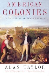 American Colonies: The Settling of North America