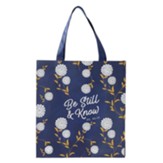 Be Still and Know Tote Bag, Navy Blue