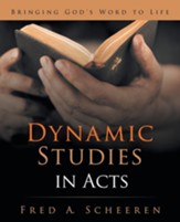 Dynamic Studies in Acts: Bringing God's Word to Life