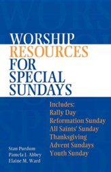 Worship Resources for Special Sundays