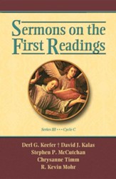 Sermons on the First Readings, Series III, Cycle C