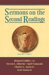 Sermons on the Second Readings, Series III, Cycle C