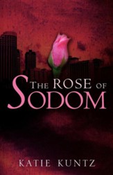 The Rose of Sodom