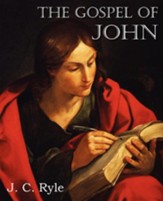 The Gospel of John [J.C. Ryle]