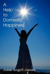 A Help to Domestic Happiness