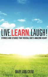 Live. Learn. Laugh!