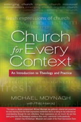 Church for Every Context: An Introduction to Theology and Practice