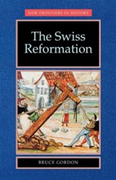 The Swiss Reformation