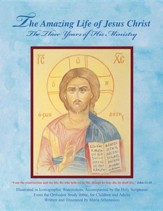 The Amazing Life of Jesus Christ