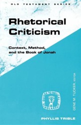 Rhetorical Criticism: Context, Method, and the Book of Jonah
