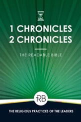 The Readable Bible: 1 & 2 Chronicles