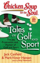 Tales of Golf and Sport-The Joy, Frustration, and Humor of Golf and Sport