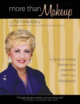 More Than Makeup - Workbook: A Guide to Finding Strength and Leadership Within You