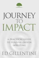 Journey to Impact: A Practical Guide to Purpose-Driven Investing