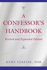 A Confessor's Handbook, Revised and Expanded Edition
