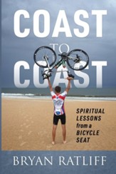 Coast to Coast: Spiritual Lessons from a Bicycle Seat