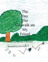 The Day the Sidewalk Ate My Friend