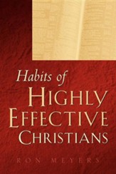 Habits of Highly Effective Christians, Trade Paper