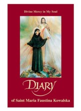 Diary: Divine Mercy in My Soul