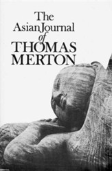 The Asian Journals of Thomas Merton