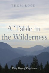 A Table in the Wilderness