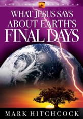 #6: What Jesus Says About Earth's Final Days