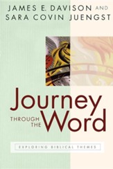 Journey through the Word: Exploring Biblical Themes