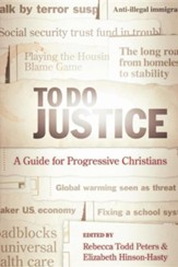 To Do Justice: A Guide for Progressive Christians