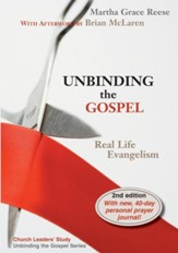 Unbinding the Gospel: Real Life Evangelism, Edition 0002 - Slightly Imperfect