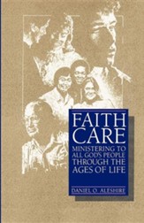 Faithcare: Ministering to All