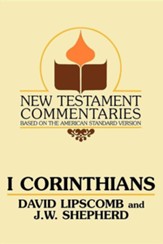 I Corinthians: A Commentary on the New Testament Epistles
