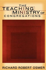 The Teaching Ministry of Congregations