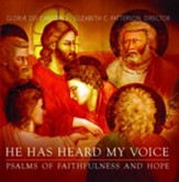He Has Heard My Voice: Psalms of Faithfulness and Hope--CD