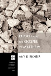 Enoch and the Gospel of Matthew