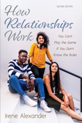 How Relationships Work, Second Edition, Edition 0002