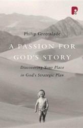 A Passion for God's Story